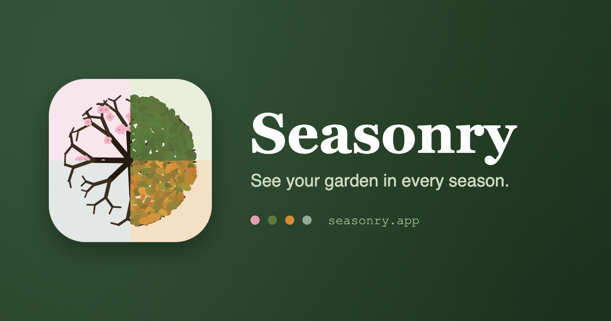 Seasonry: a garden planner that knows what month it is